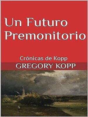 cover image of Un Futuro Premonitorio